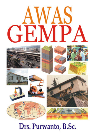 Awas gempa / Drs. Purwanto, B.Sc.