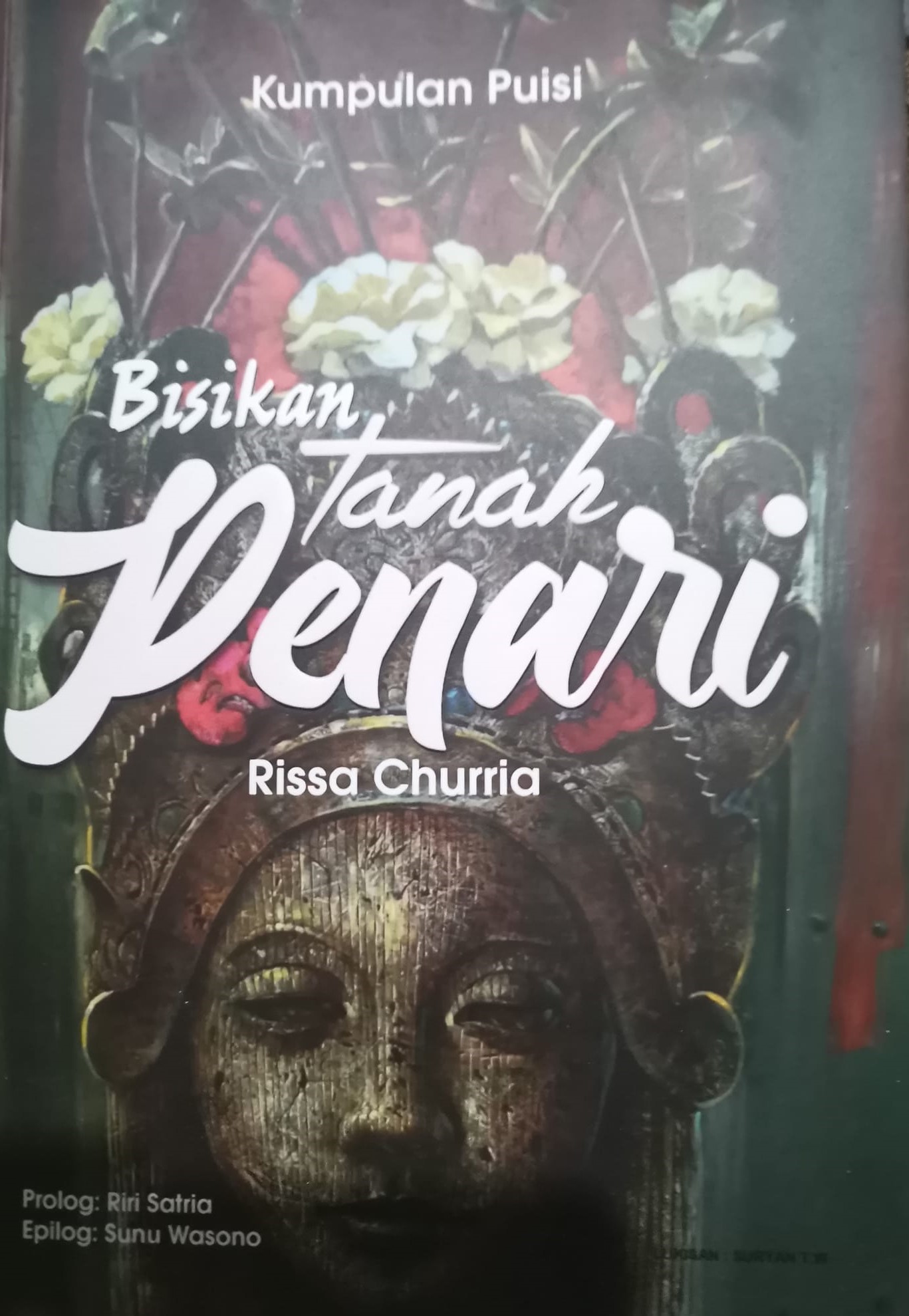 Bisikan tanah penari : kumpulan puisi