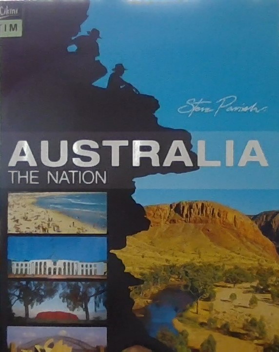 Australia the nation / Neil Lovett ; editor, Julie Freeman
