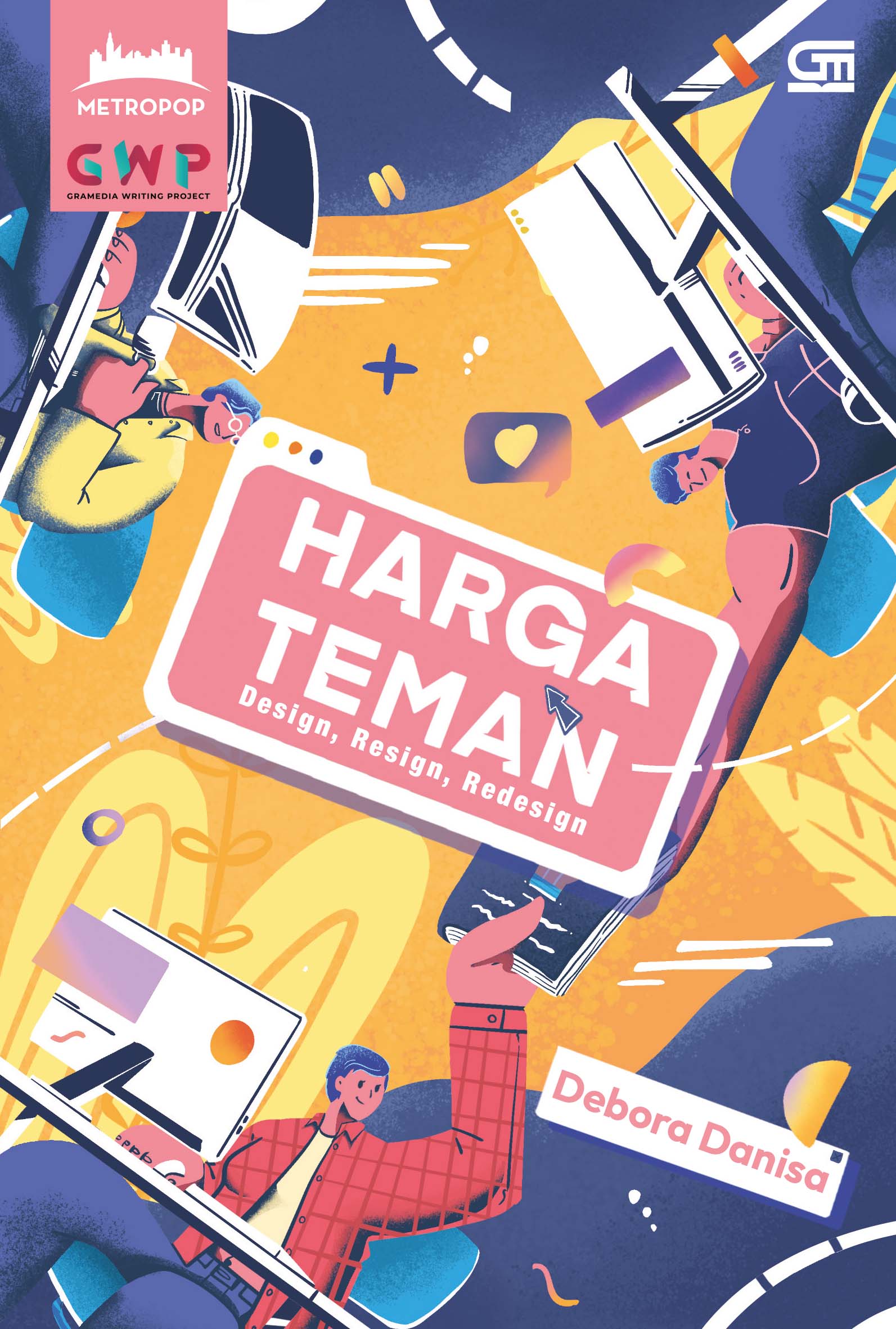 Harga teman : design, resign, redesign