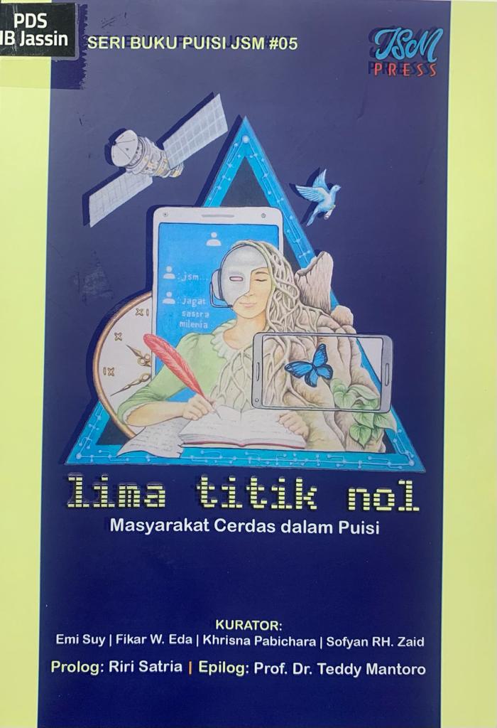 Lima titik nol :  masyarakat cerdas dalam puisi / Ach. Firmansyah