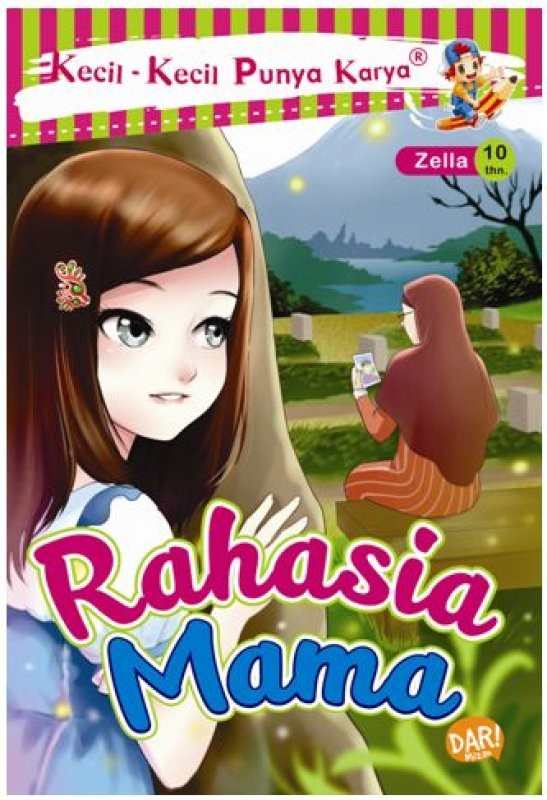 Rahasia mama / Azzela Maulidya Hardiansyah