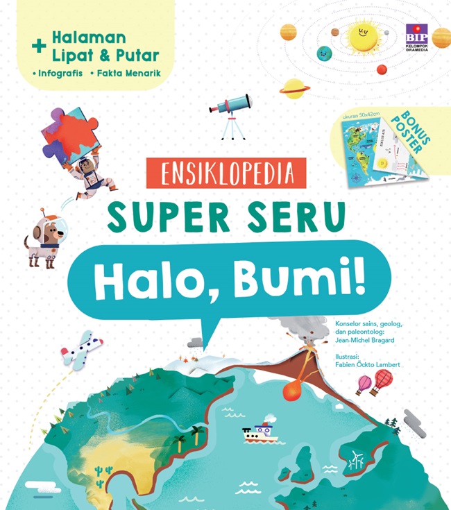 Halo, bumi! : ensiklopedia super seru
