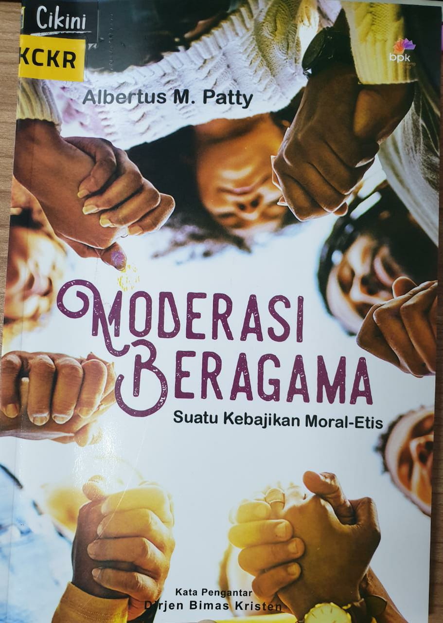 Moderasi beragama : suatu kebajikan moral-etis