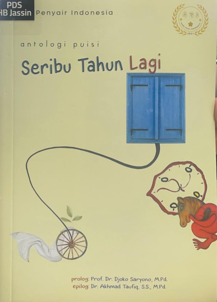 Antologi puisi :  seribu tahun lagi / Muhammad Lefand