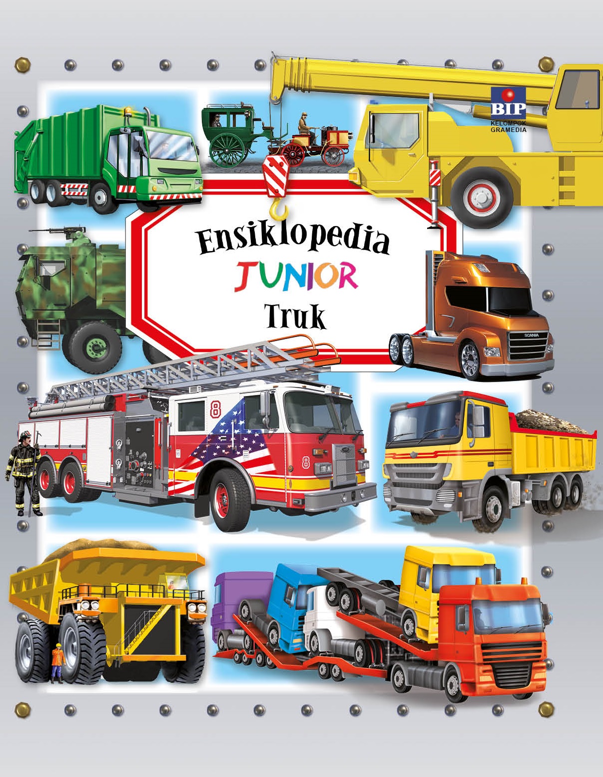 Truk :  ensiklopedia junior / Philippe Simon, Marie-Laure Bouet ; alih bahasa, Isma Soekoto, penyunting, Novalya Putri
