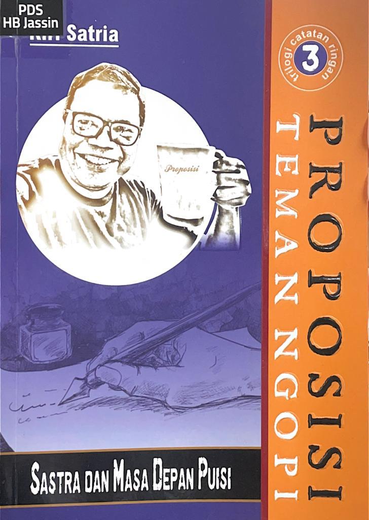 Proposisi teman ngopi : sastra dan masa depan puisi