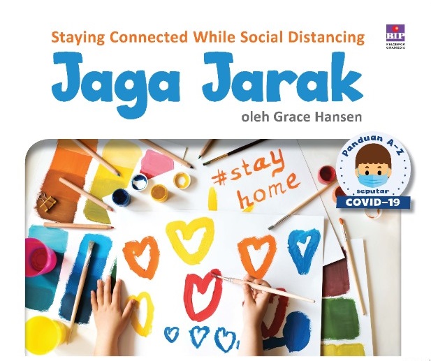 Jaga jarak / Grace Hansen ; alih bahasa, Irene Indrasakti ; editor, Dinta A. Permadani