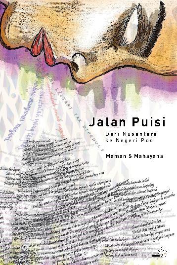 Jalan puisi : dari nusantara ke negeri Poci