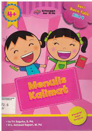 Seri Baca Tulis jilid 4 : Menulis kalimat