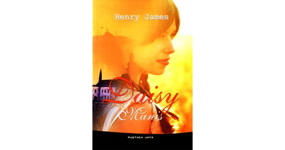 Daisy manis / Henry James ; penerjemah, Sapardi Djoko Damono