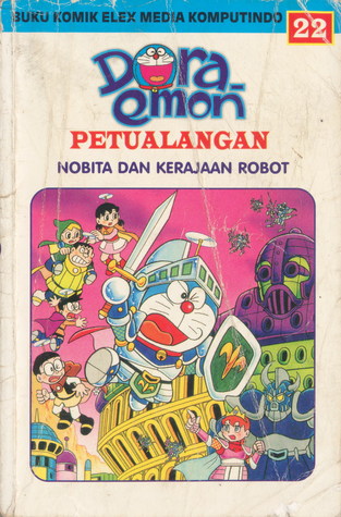 Doraemon petualangan : nobita dan kerajaan robot