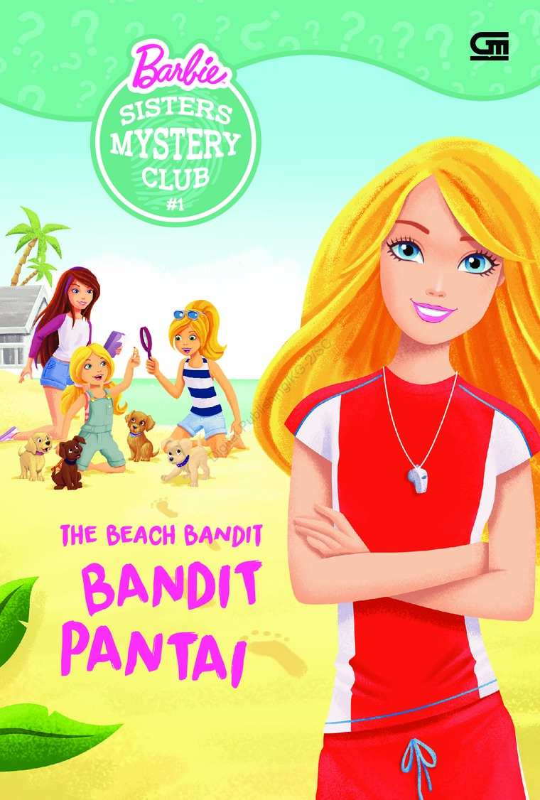 Bandit pantai; : Barbie sisters mystery club #1;