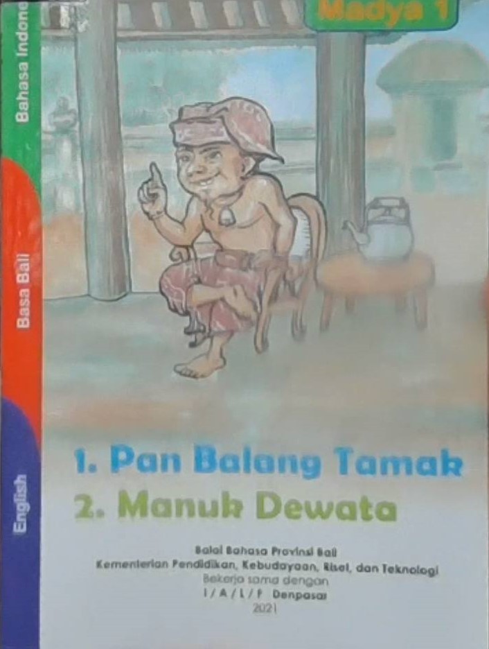 1. Pan balang tamak 2. Manuk dewata