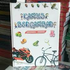 Kamus bergambar : Indonesia-Inggris