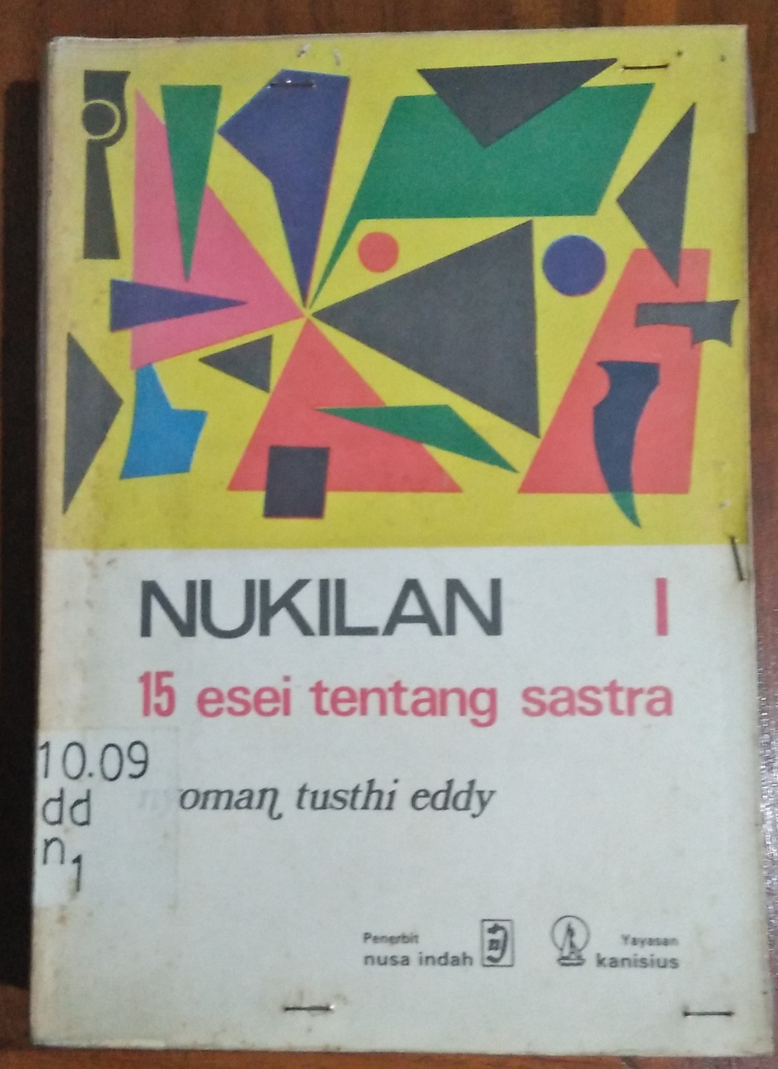 Nukilan I : 15 esei tentang sastra