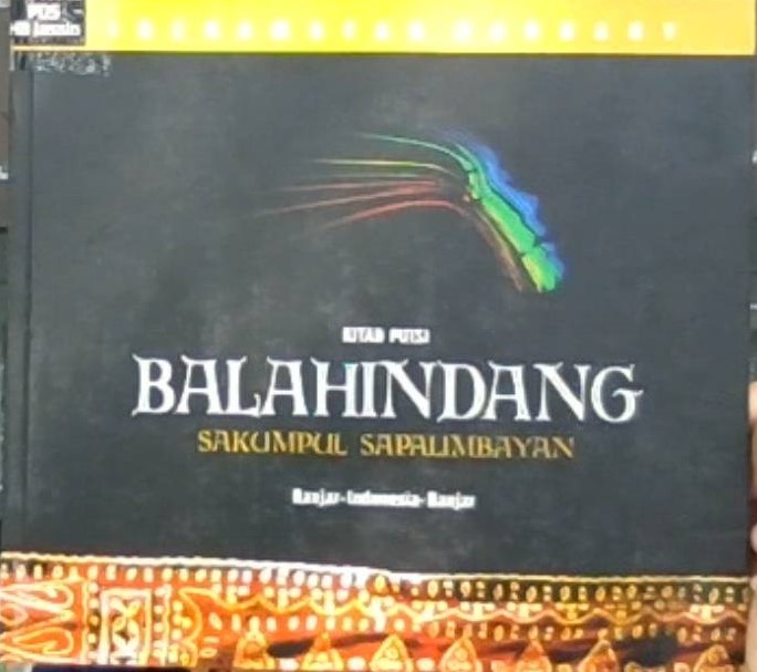 Balahindang : sakumpul sapalimbayan kitab puisi bahasa Banjar - Indonesia