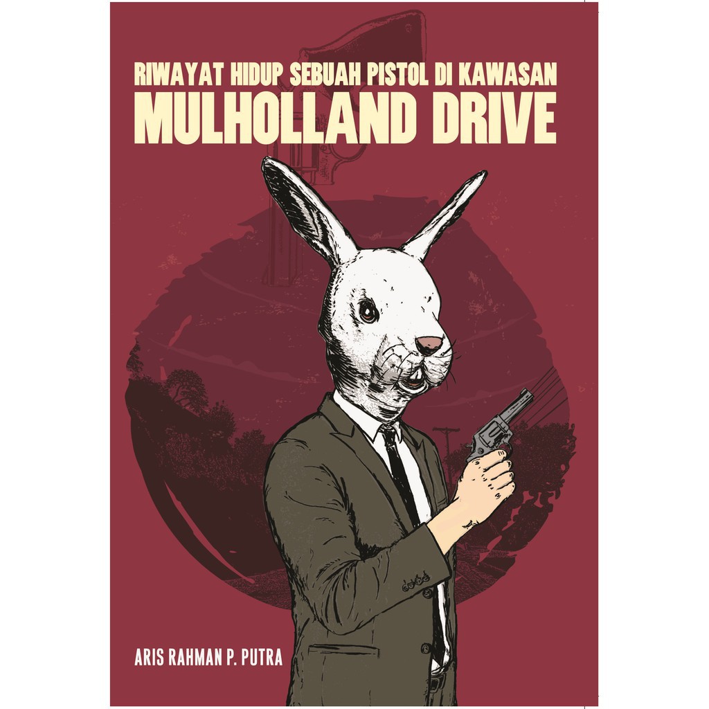 Riwayat hidup sebuah pistol di kawasan Mulholland drive