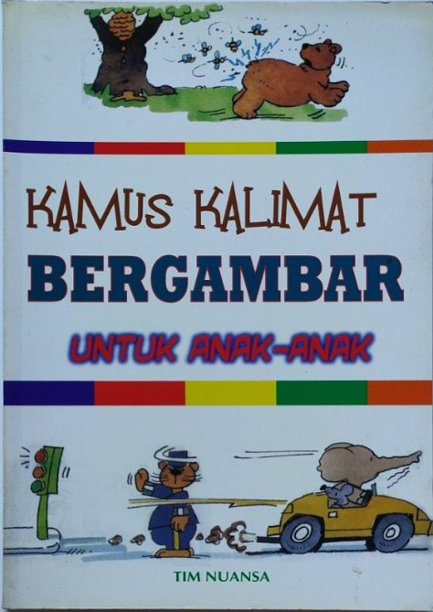 Kamus kalimat bergambar : untuk anak - anak