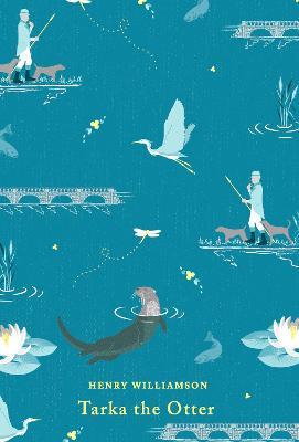 Tarka the Otter / Henry Williamson; ilustrasi, Annabel Large