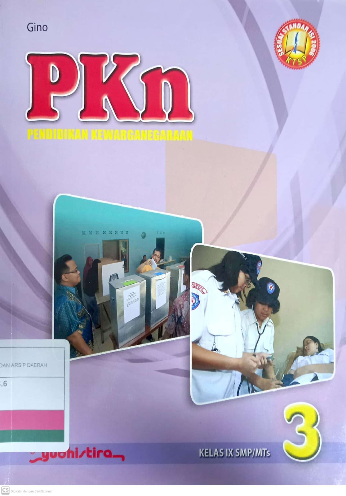 Pendidikan Kewarganegaraan 3 : SMP/MTs Kelas IX
