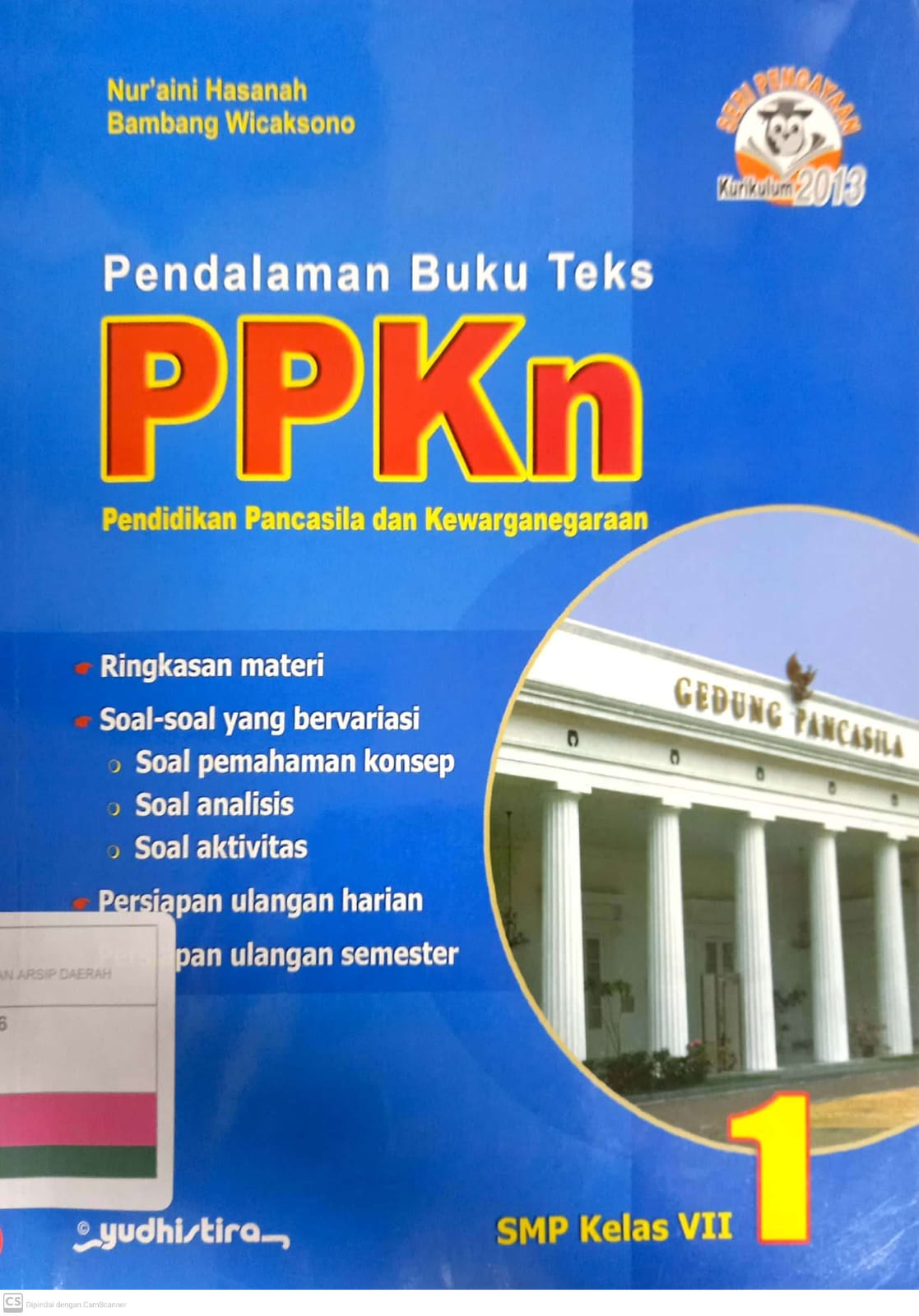 Pendalaman buku teks PPKn 1 SMP Kelas VII