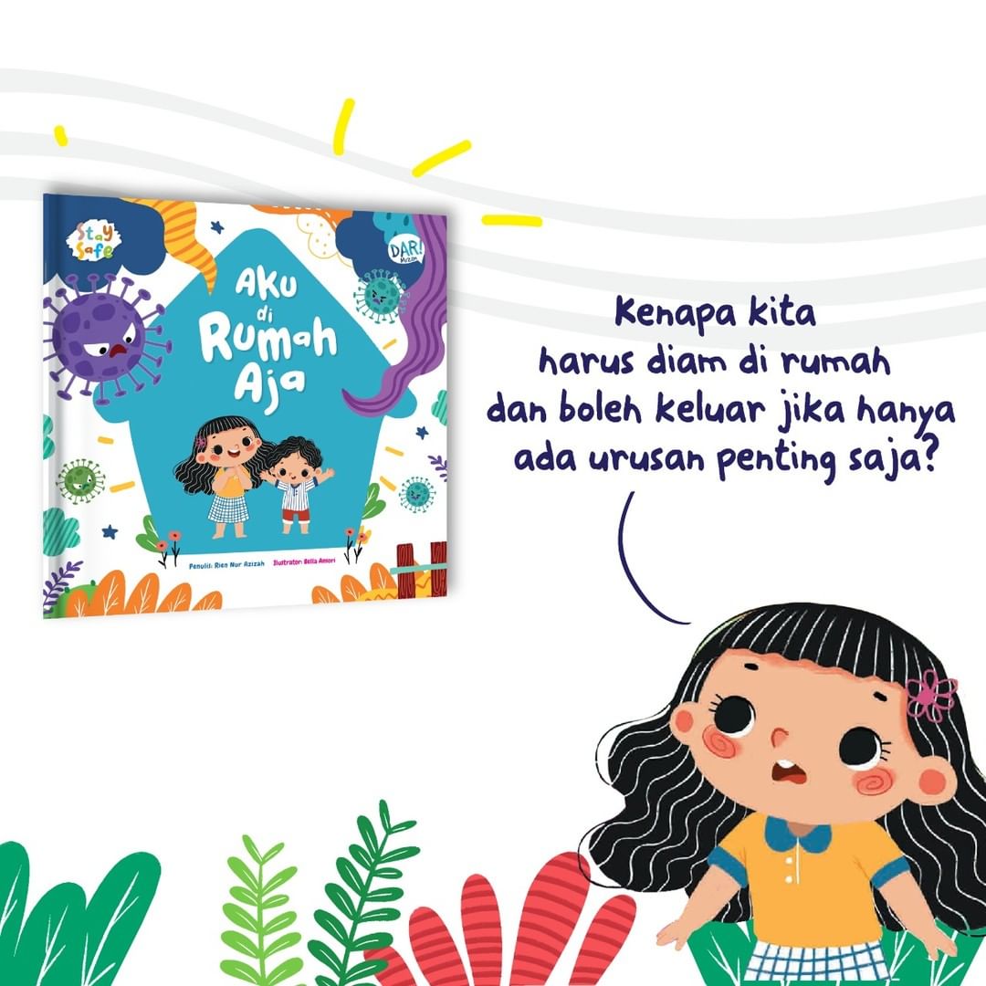 Seri stay safe : aku di rumah aja