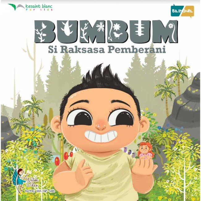 Bumbum si raksasa pemberani / Watiek Ideo