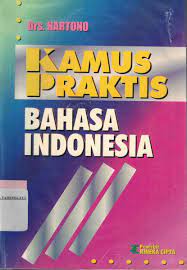 Kamus praktis bahasa Indonesia