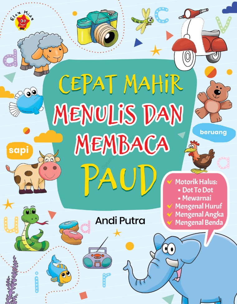 Cepat mahir menulis dan membaca PAUD