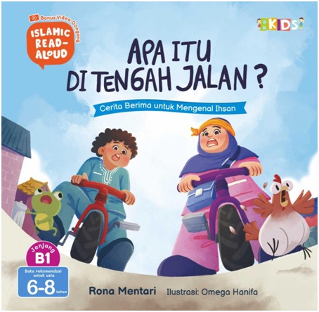 Islamic read-aloud : apa itu di tengah jalan?