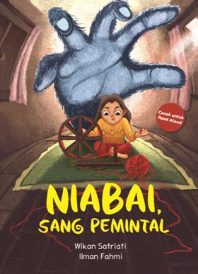 Seri read aloud : niabai, sang pemintal