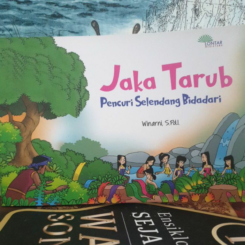 JakaTarub : Pencuri Selendang Bidadari