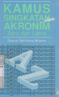 Kamus Singkatan Akronim Baru dan Lama