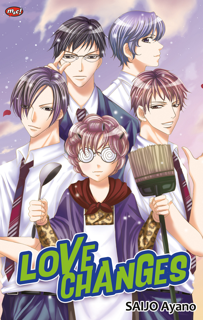 Love changes / Saijo Ayano ; alih bahasa, Agnes Kresnawan ; editor, Risma Megawati