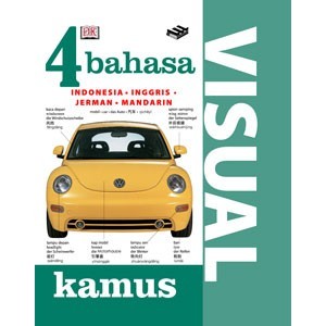 Kamus Visual 4 bahasa : Indonesia - Inggris - Jerman - Mandarin