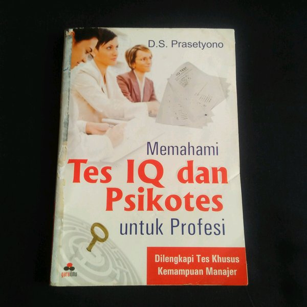 Memahami Tes IQ dan Psikotes untuk Profesi