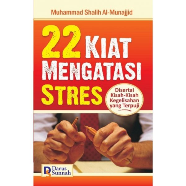 22 Kiat mengatasi stres
