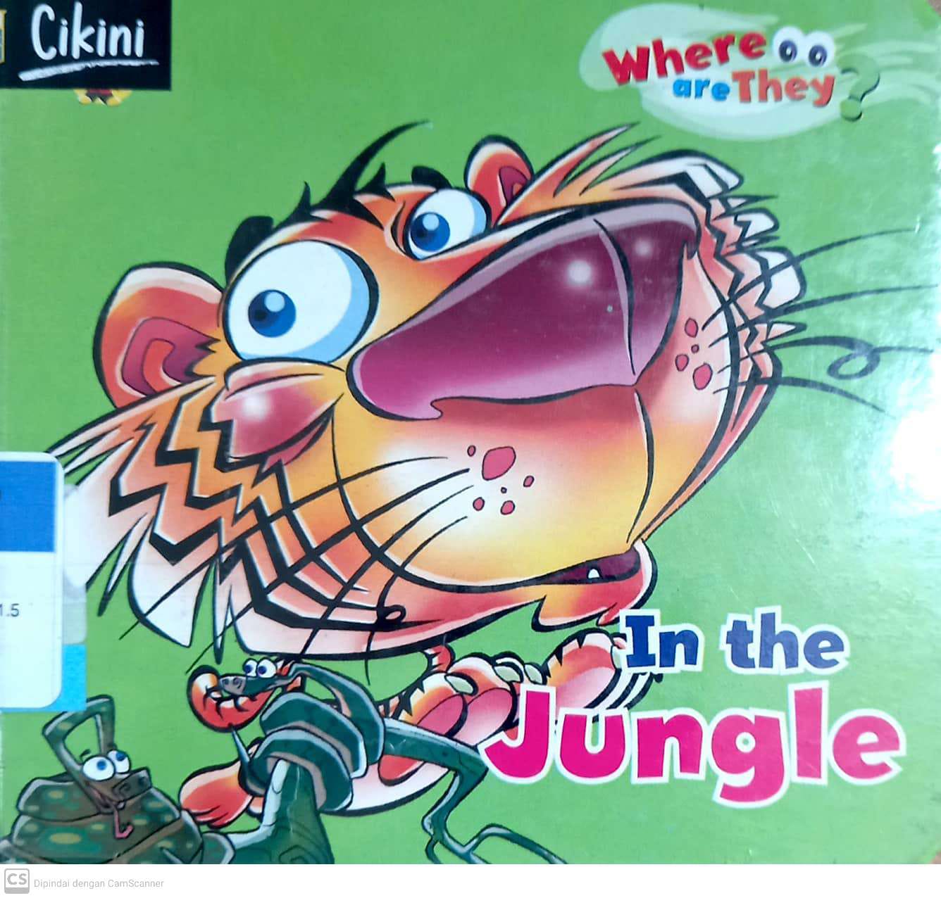 Where are they? : In the jungle