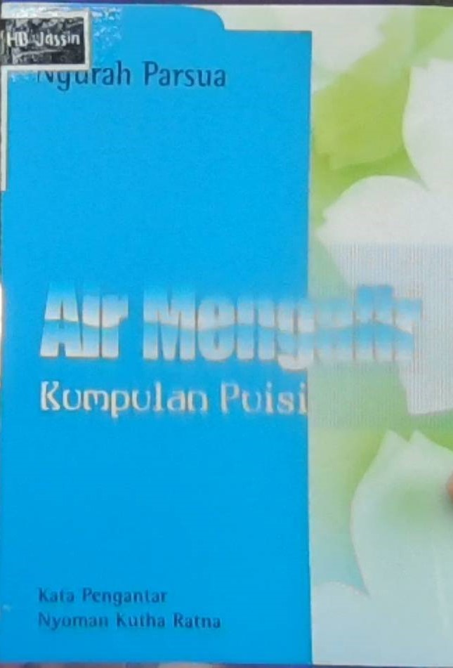 Air mengalir : kumpulan puisi