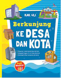 Berkunjung ke desa dan kota