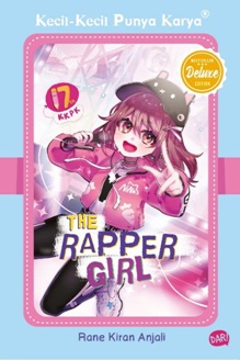 Kecil-kecil punya karya : the rapper girl