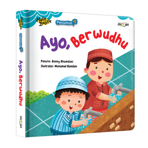 Halo balita : ayo, berwudhu