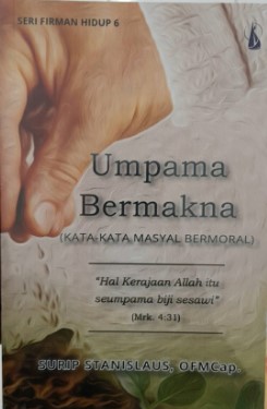 Umpama bermakna : kata-kata masyal bermoral