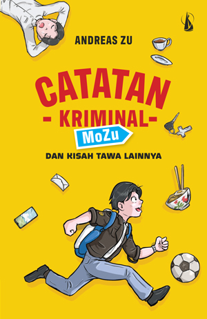 Catatan kriminal Mozu dan kisah tawa lainnya