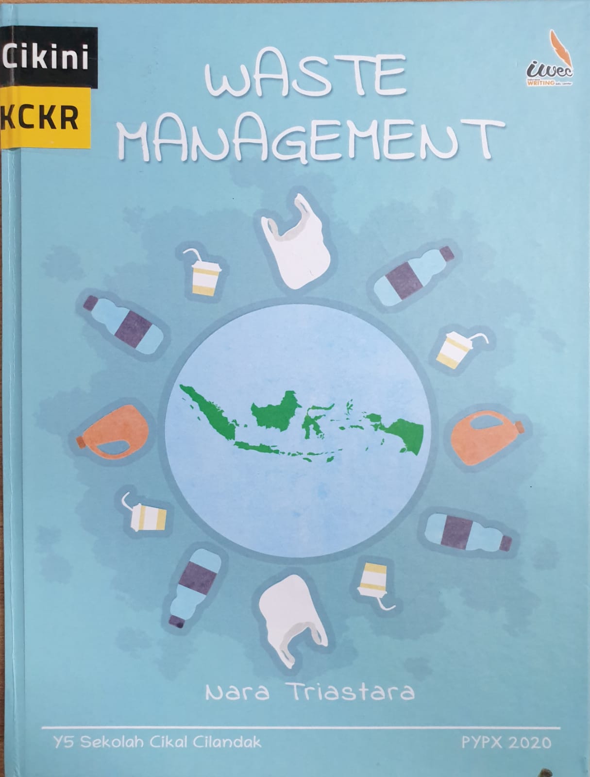 Waste management / Nara Triastara ; copy editor, Fairuza H. Razak