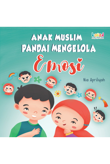 Anak muslim pandai mengelola emosi
