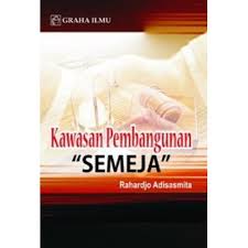 Kawasan pembangunan "SEMEJA" (Satu Meja)