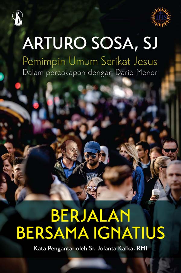 Berjalan bersama Ignatius : dalam percakapan dengan Dario Menor
