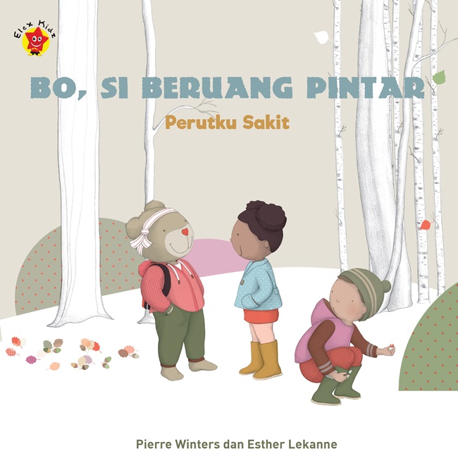 Bo, si beruang pintar : perutku sakit